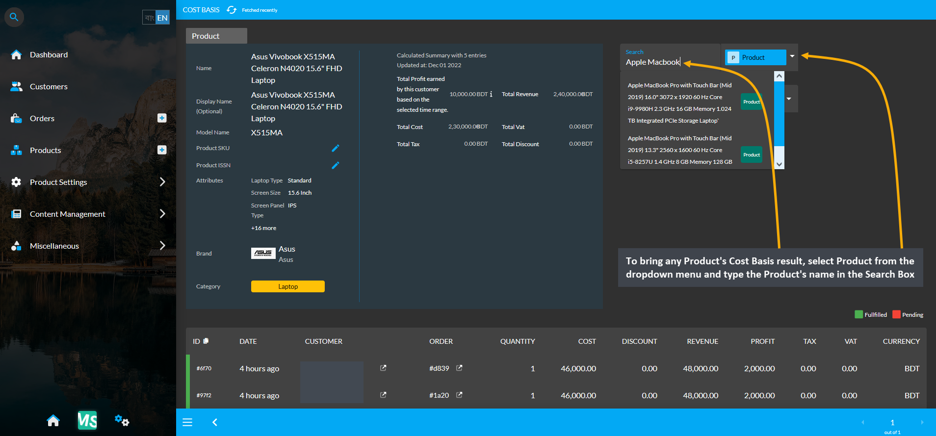 product cost basis search, To bring any Product’s Cost Basis result, select Product from the dropdown menu and type the Product’s name in the Search Box.