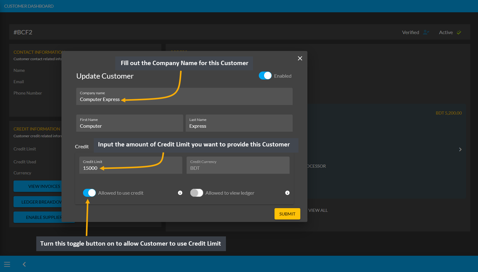 customer information edit, Fill out the Company Name for this Customer, Input the amount of Credit Limit you want to provide this Customer, Turn this toggle button on to allow Customer to use Credit Limit.