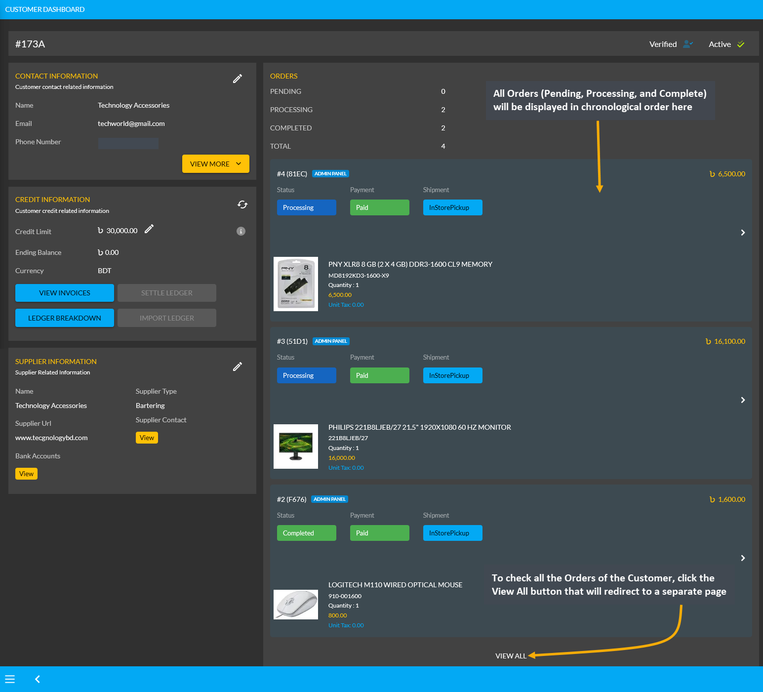 customer dashboard view orders, All Orders (Pending, Processing, and Complete) will be displayed in chronological order here, To check all the Orders of the Customer, click the View All button that will redirect to a separate page.