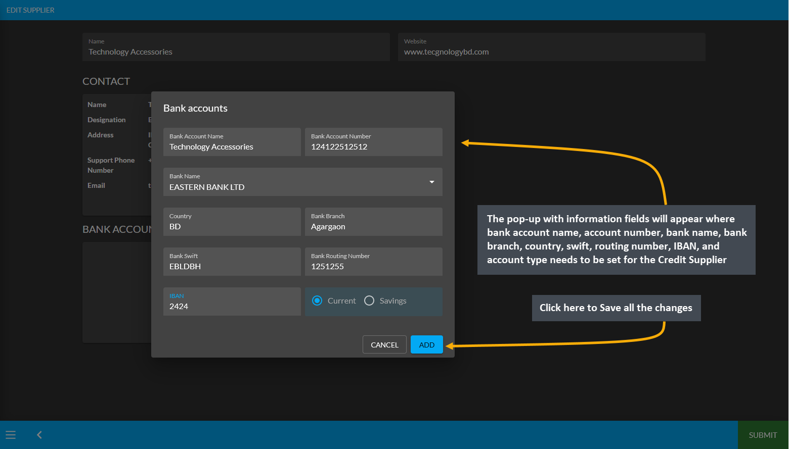 edit bank details of credit supplier, This pop-up with information fields will appear where bank account name, account number, bank name, bank branch, country, swift, routing number, IBAN, and account type needs to be set for the Credit Supplier, Click here to save all the changes.