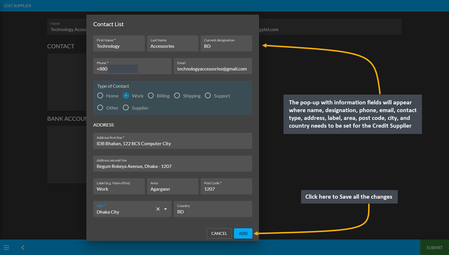 edit contact details of credit supplier, This pop-up with information fields will appear where name, designation, phone, email, contact type, address, label, area, post code, city, and country needs to be set for the Credit Supplier, Click here to save all the changes.