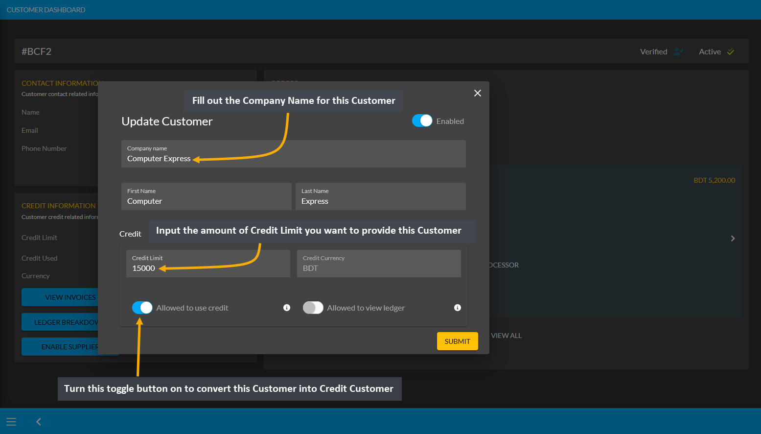 issue credit limit to customer, Fill out the Company Name for this Customer, Input the amount of Credit Limit you want to provide this Customer, Turn this toggle button on to convert this Customer into Credit Customer.