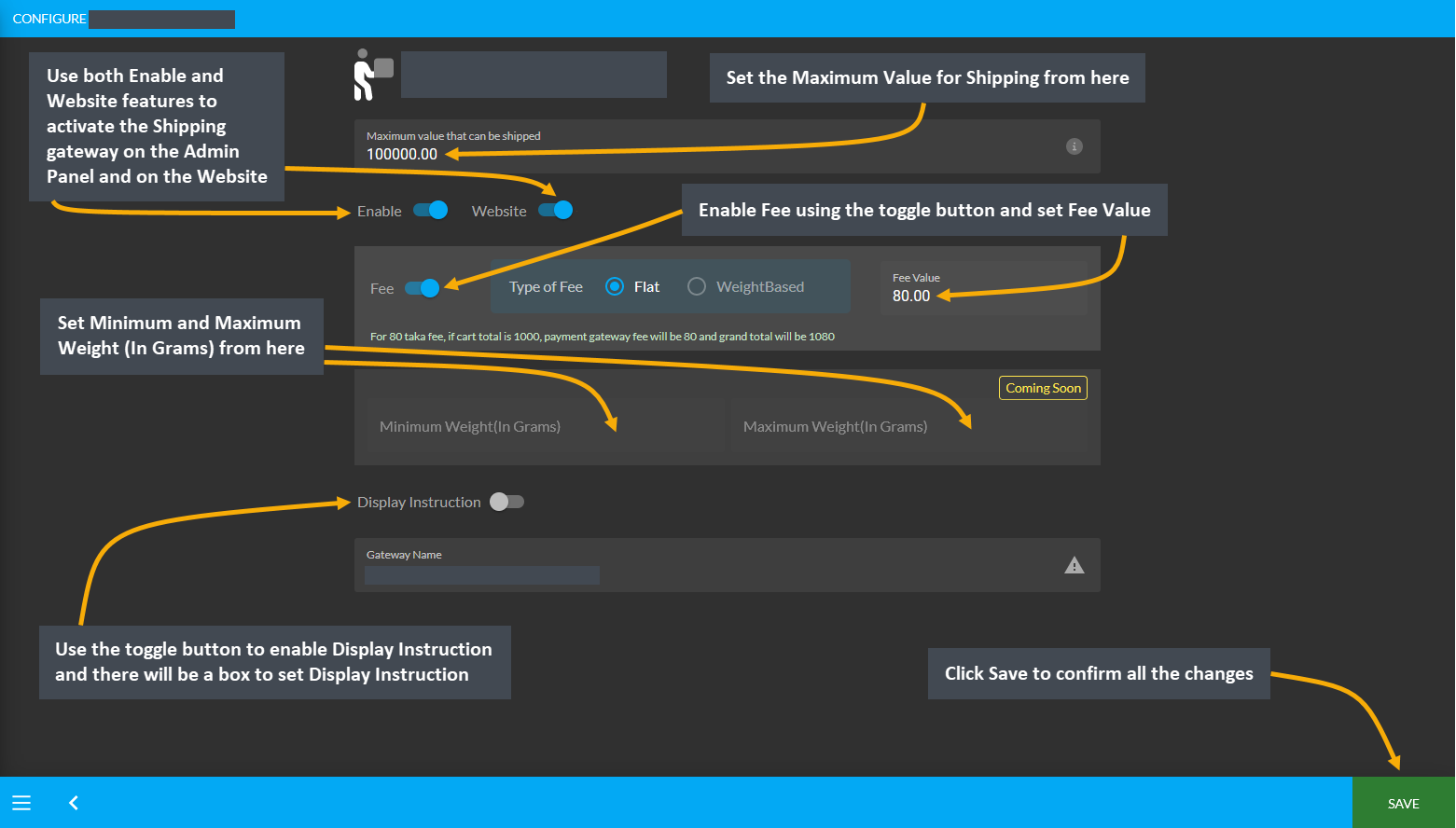 all shipping carriers example, Set the Maximum Value for Shipping from here, Enable Fee using the toggle button and set Fee Value, Set Minimum and Maximum Weight (In Grams) from here, Set Display Instructions inside this box, Click Save to confirm all the changes.