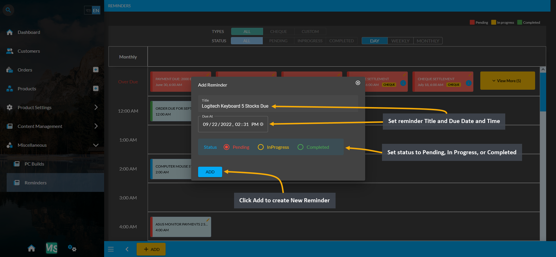 create new reminder, Set reminder Title and Due Date and Time, Set status to Pending, In Progress, or Completed, Click Add to create New Reminder.