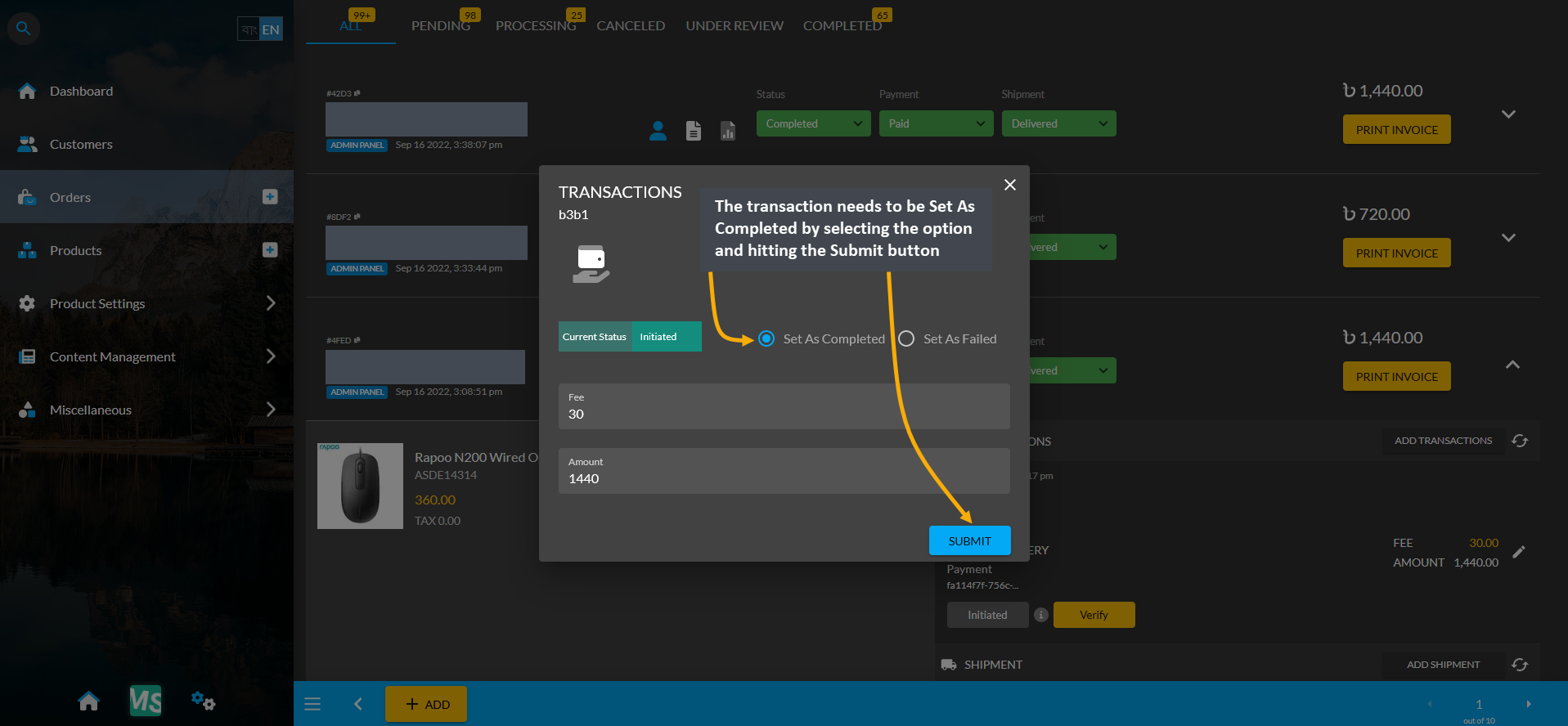 payment status edit, The transaction needs to be Set As Completed by selecting the option and hitting the Submit button.