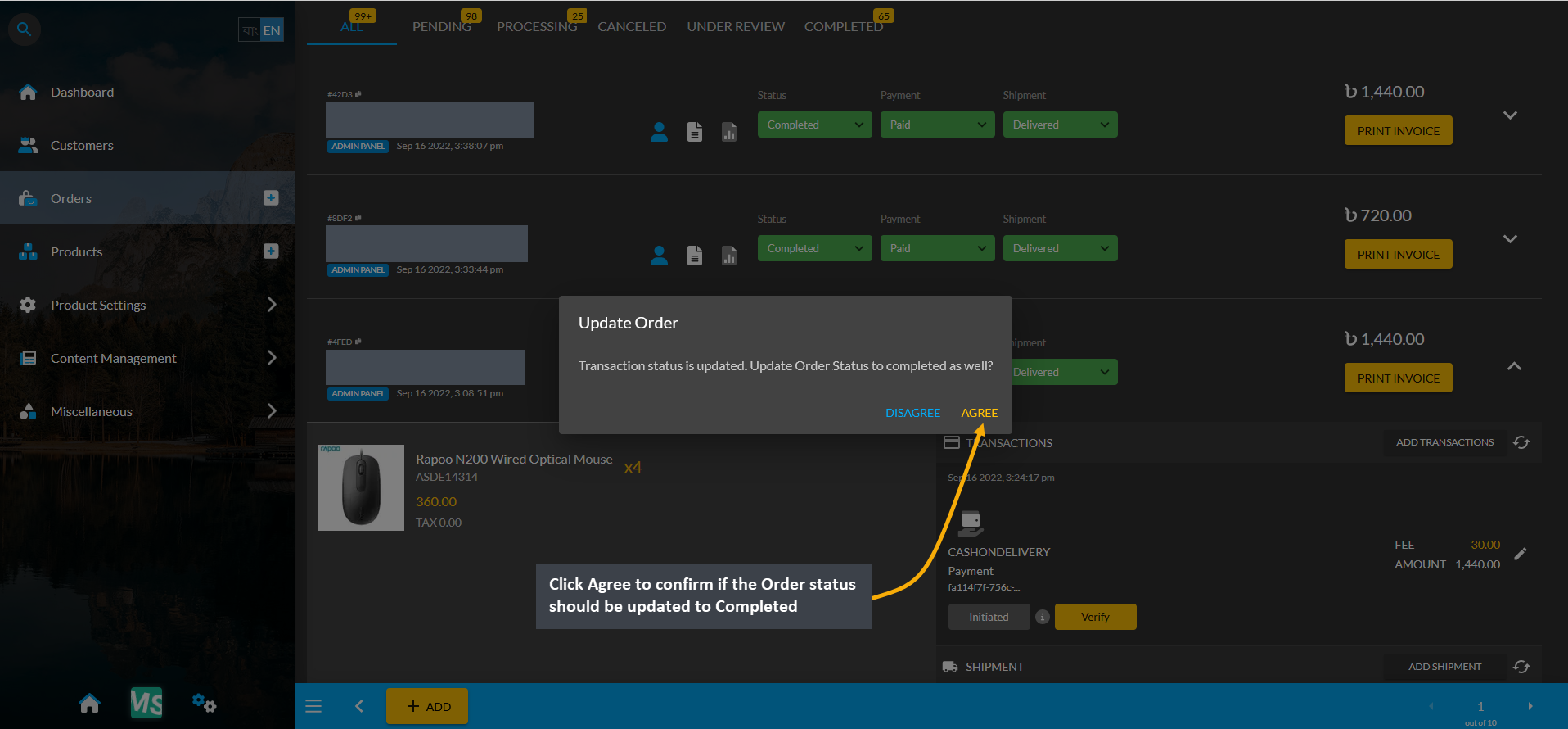 payment status update, Click Agree to confirm if the Order status should be updated to Completed.