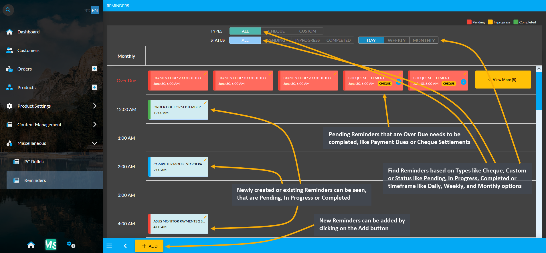reminders page, Newly created or existing Reminders can be seen, that are Pending, In Progress or Completed, Pending Reminders that are Over Due needs to be completed, like Payment Dues or Cheque Settlements, New Reminders can be added by clicking on the Add button, Find Reminders based on Types like Cheque and Custom or Status like Pending, In Progress, Completed or timeframe like Daily, Weekly, and Monthly options.