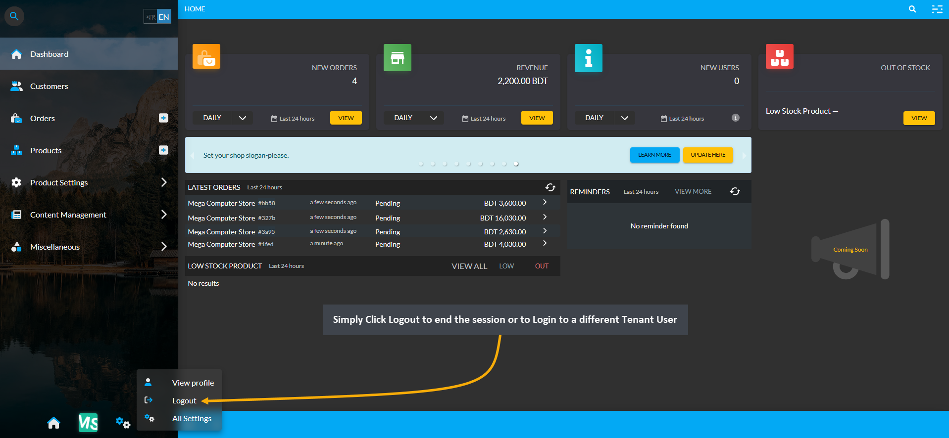 Admin Log Out option, Simply Click Logout to end the session or to Login to a different Tenant User