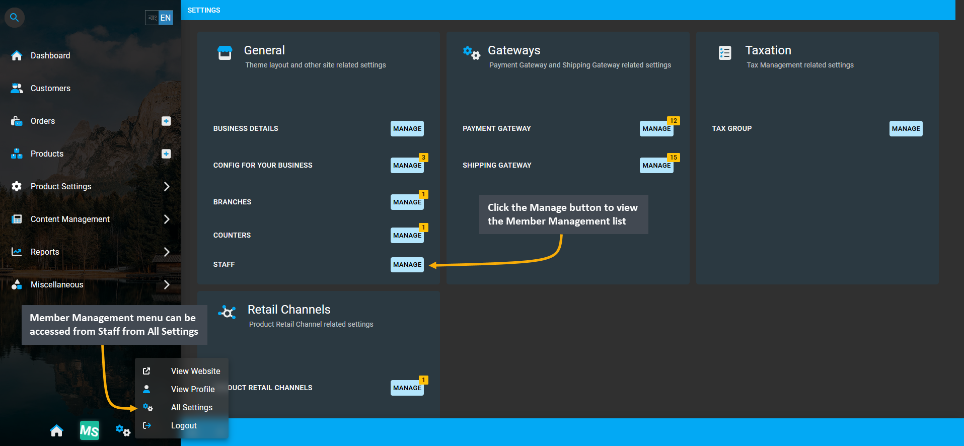 manage staff, User Management menu can be accessed from Staff from All Settings, Click the Manage button to view the Member Management list.