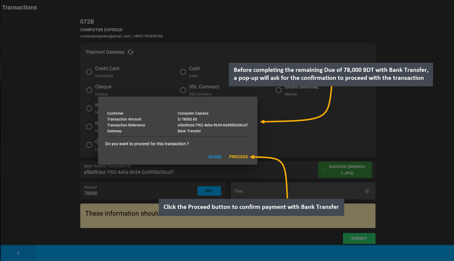 confirmation full payment with bank transfer, Before completing the remaining Due of 78,000 BDT with Bank Transfer, a pop-up will ask for the confirmation to proceed with the transaction, Click the Proceed button to confirm payment with Bank Transfer.
