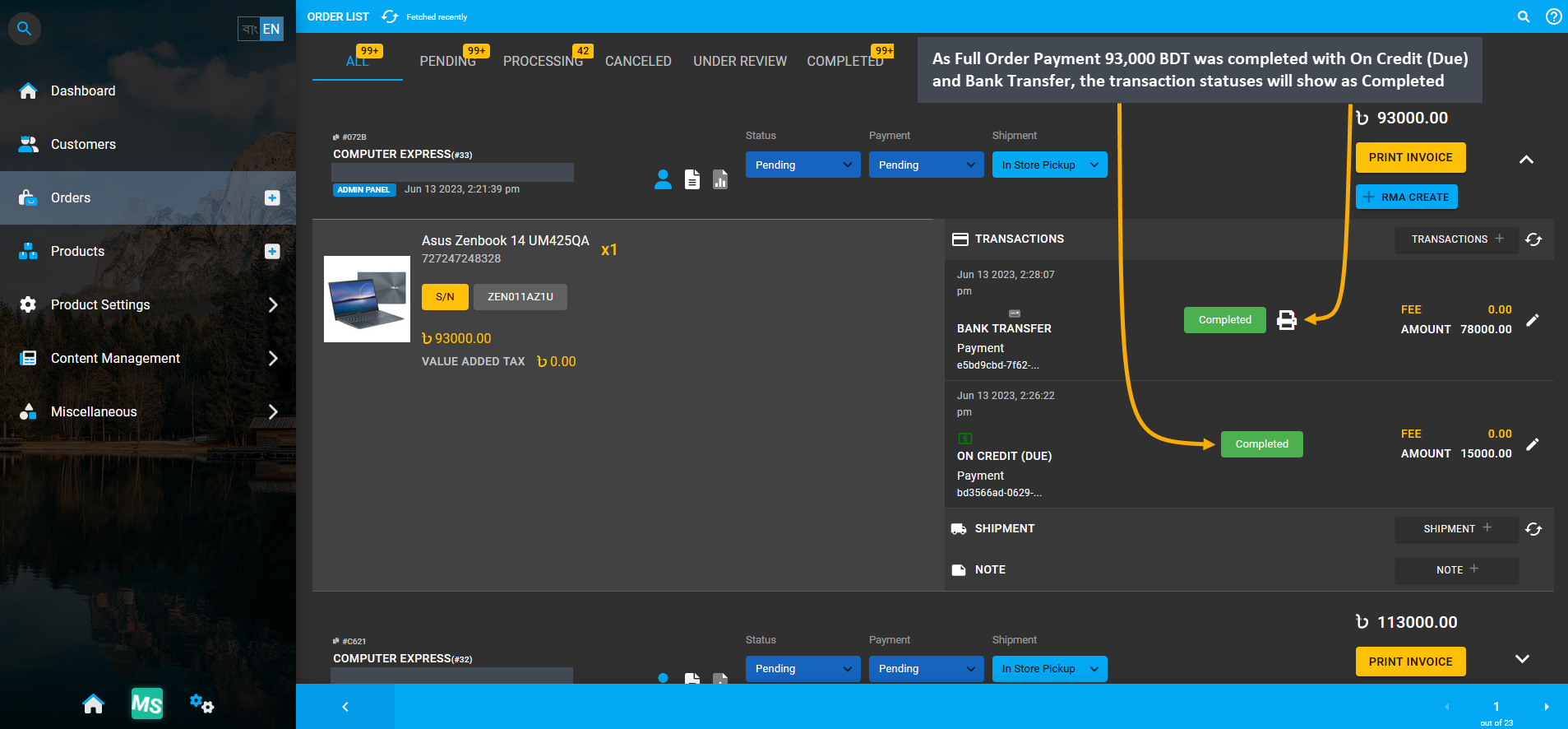 full Order payment completed with on credit and bank transfer, As Full Order Payment 93,000 BDT was completed with On Credit (Due) and Bank Transfer, the transaction statuses will show as Completed.