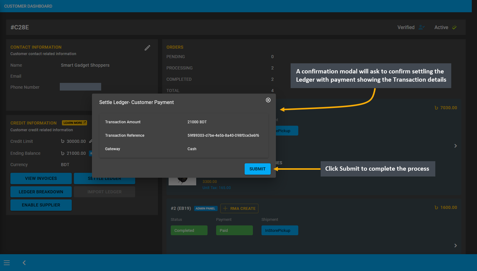 settle ledger confirmation, A confirmation modal will ask to confirm settling the Ledger with payment showing the Transaction details, Click Submit to complete the process.