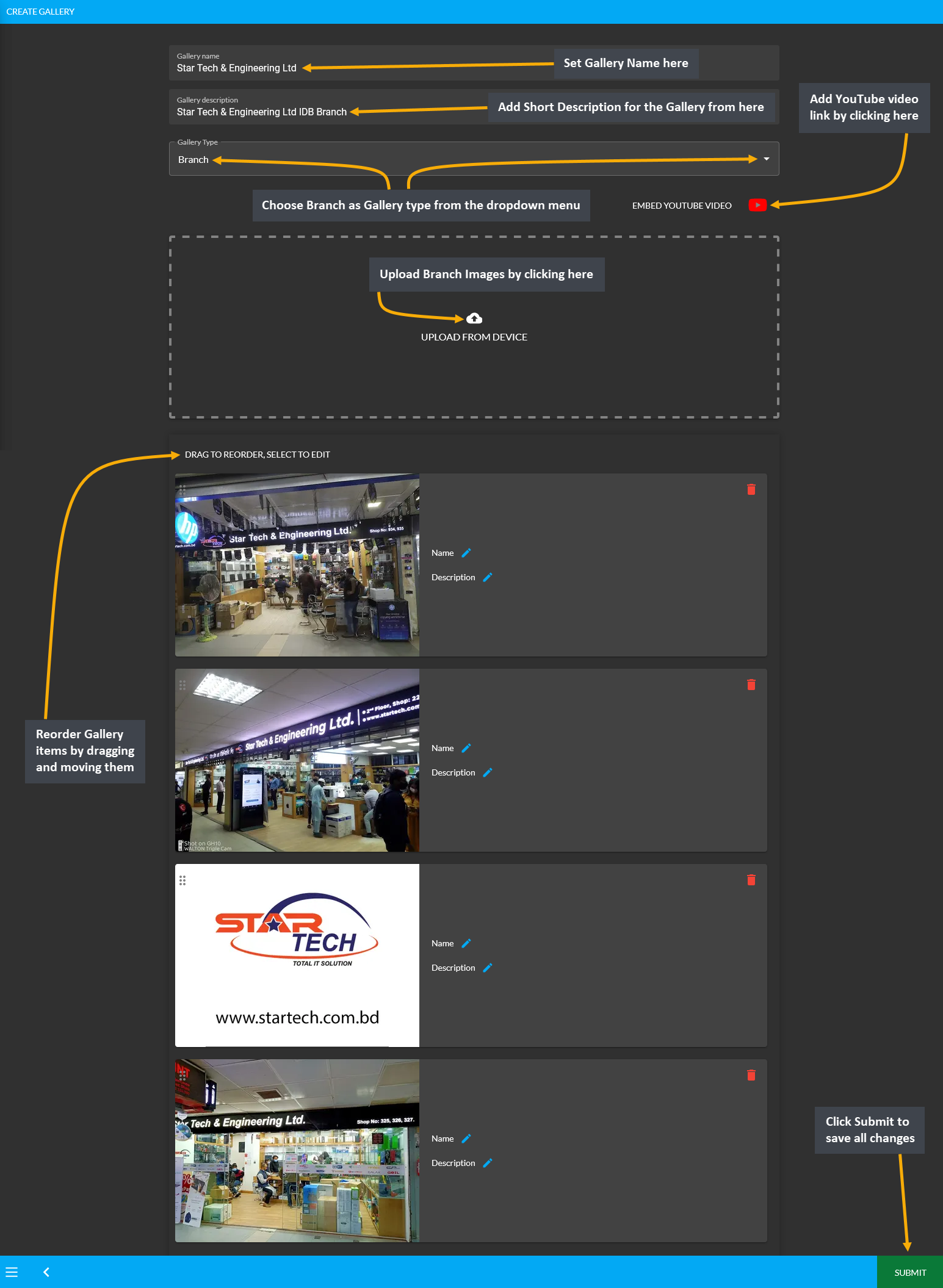 create branch gallery, Set Gallery Name here, Add Short Description for the Gallery from here, Choose Branch as Gallery type from the dropdown menu, Add YouTube video link by clicking here, Upload Branch Images by clicking here, Reorder Gallery items by dragging and moving them, Click Submit to save all changes.