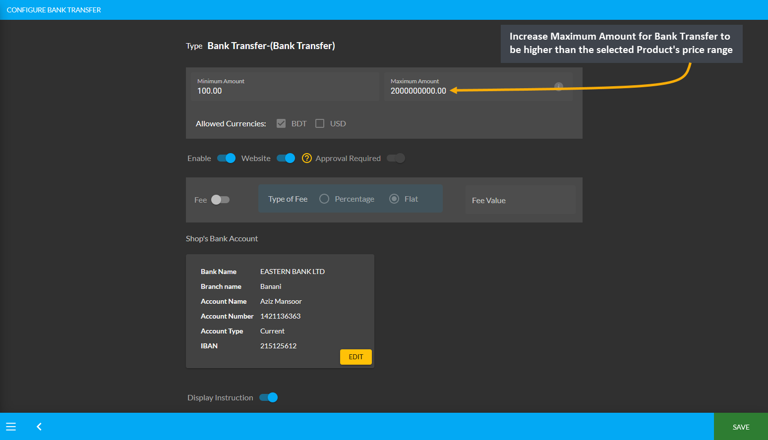 Increase Maximum Amount for Bank Transfer to be higher than the selected Product’s price range.