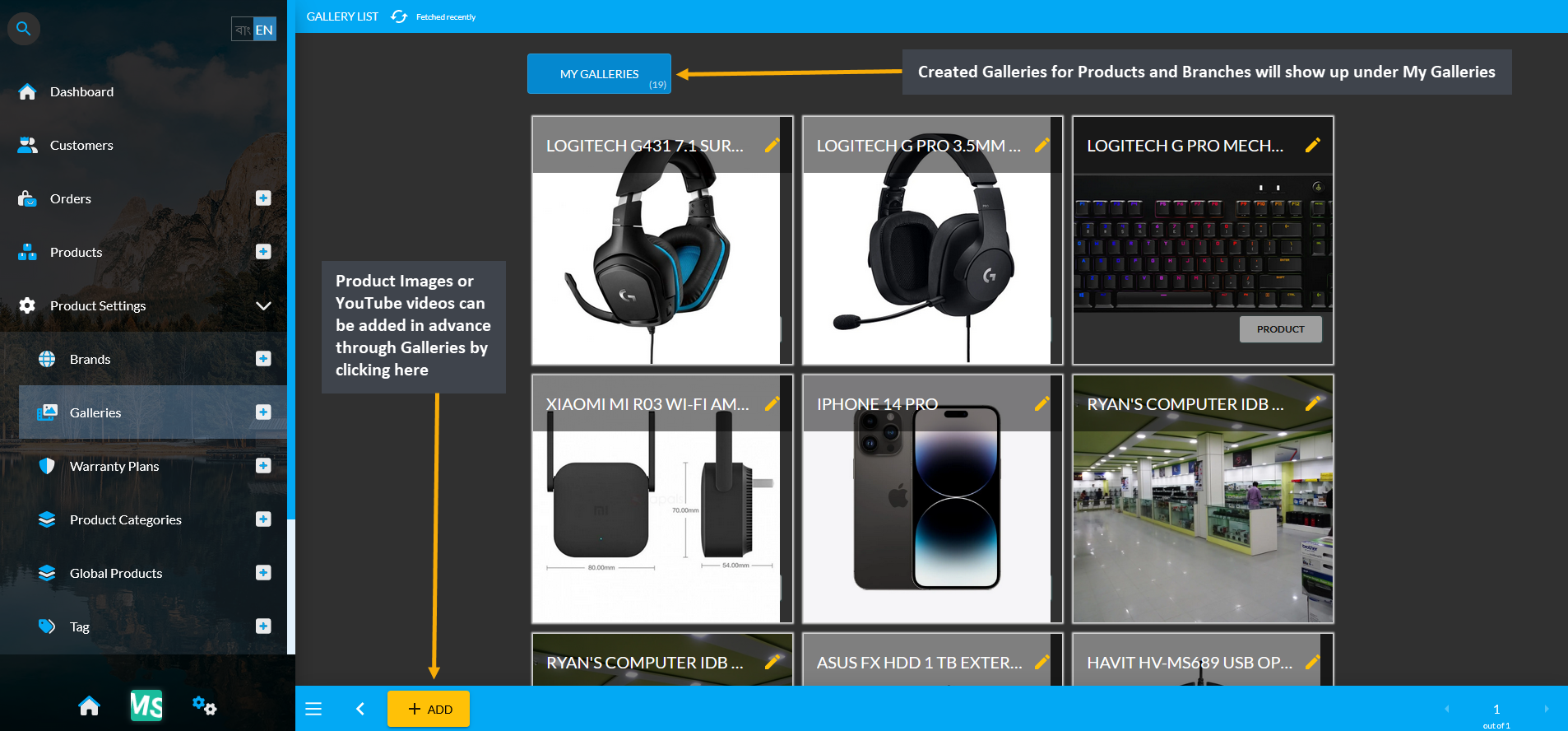 galleries main page, Created Galleries for Products and Branches will show up under My Galleries, Product Images or YouTube videos can be added in advance through Galleries by clicking here.