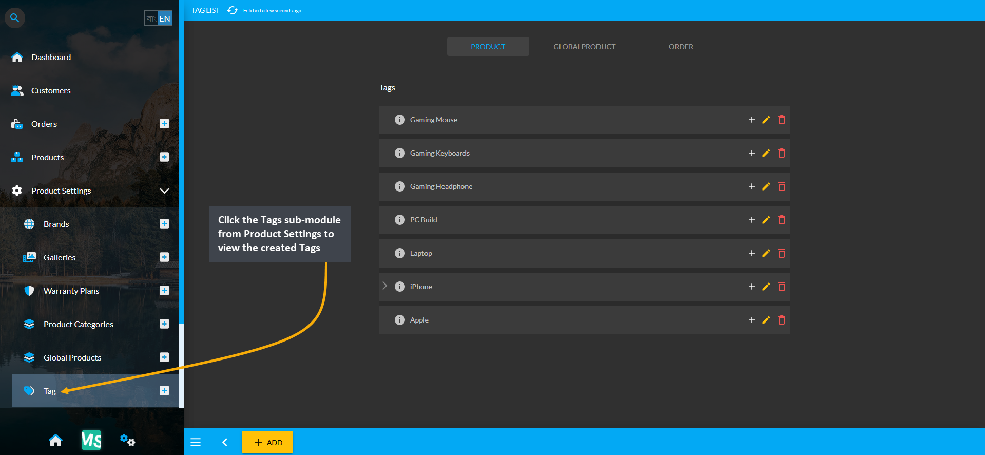 view tags, Click the Tags sub-module from Product Settings to view the created Tags.