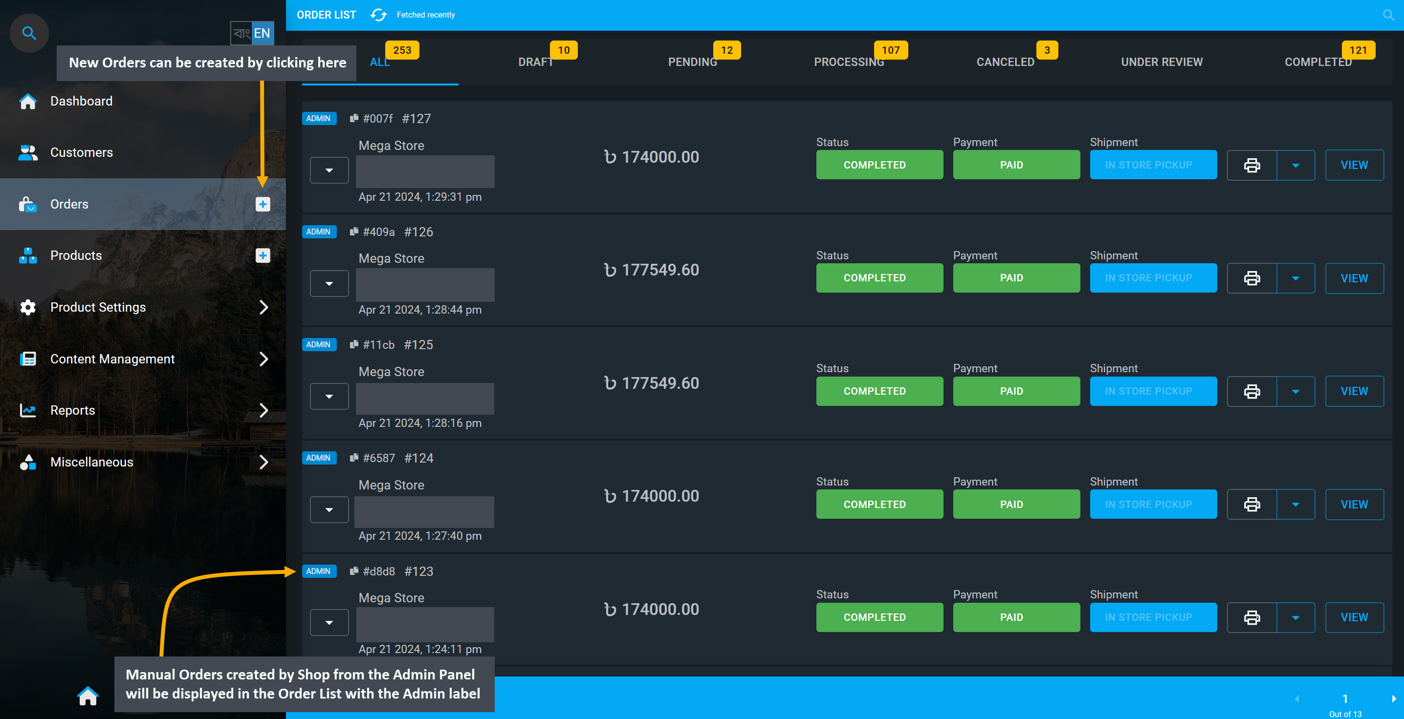 order status page, Manual Orders created by Shop from the Admin Panel will be displayed in the Order List with the Admin label, New Orders can be created by clicking here.