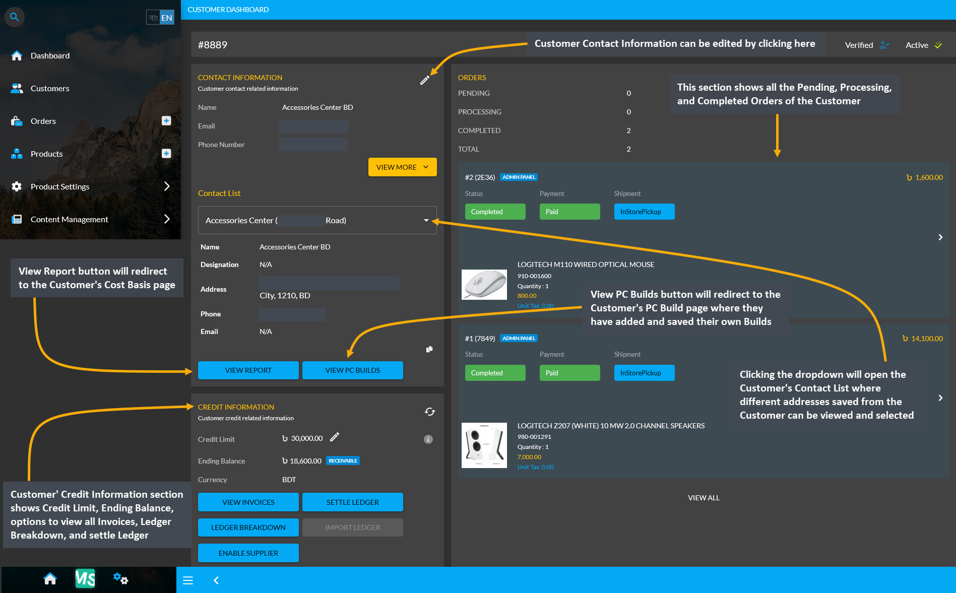 customer dashboard, Customer Contact Information can be edited by clicking here, Clicking the dropdown will open the Customer’s Contact List where different addresses saved from the Customer can be viewed and selected, This section shows all the Pending, Processing, and Completed Orders of the Customer, View Report button will redirect to the Customer’s Cost Basis page, View PC Builds button will redirect to the Customer’s PC Build page where they have added and saved their own Builds, Customer’ Credit Information section shows Credit Limit, Ending Balance, options to view all Invoices, Ledger Breakdown, and settle Ledger.