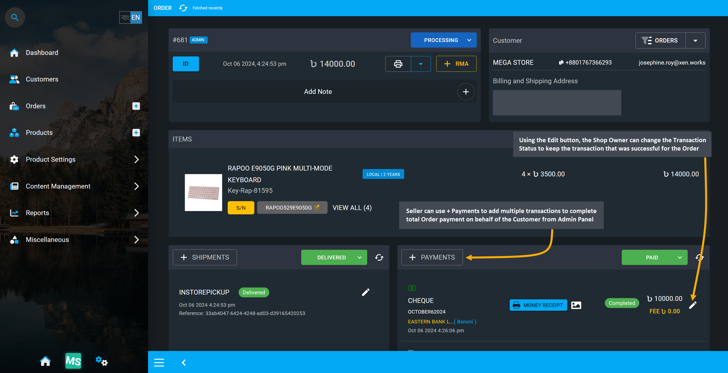 add transaction manually, Seller can use + Payments to add multiple transactions to complete total Order payment on behalf of the Customer from Admin Panel, Using the Edit button, the Shop Owner can change the Transaction Status to keep the transaction that was successful for the Order.