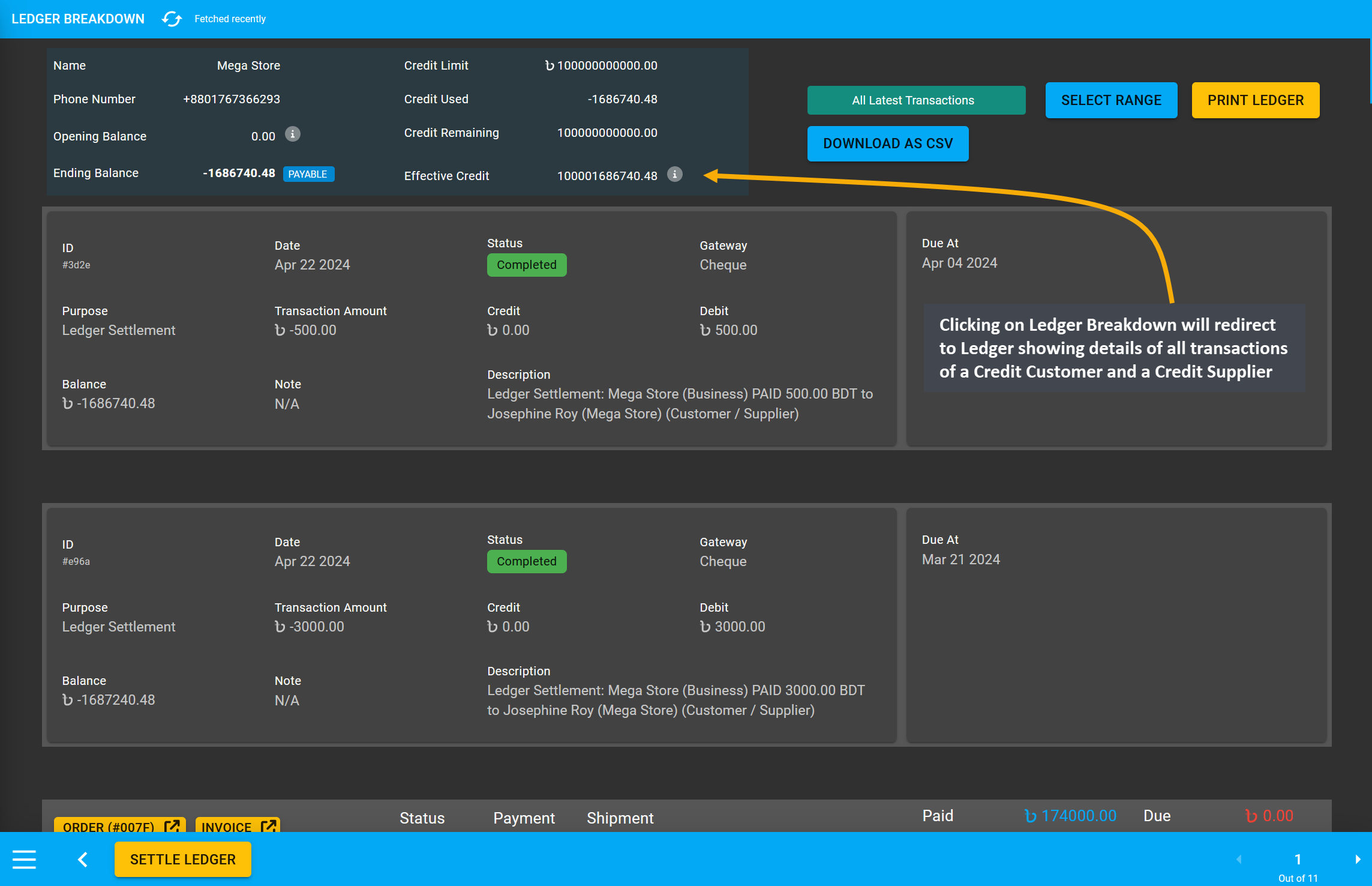 ledger redirect, Clicking on Ledger Breakdown will redirect to Ledger showing details of all transactions of a Credit Customer and a Credit Supplier.