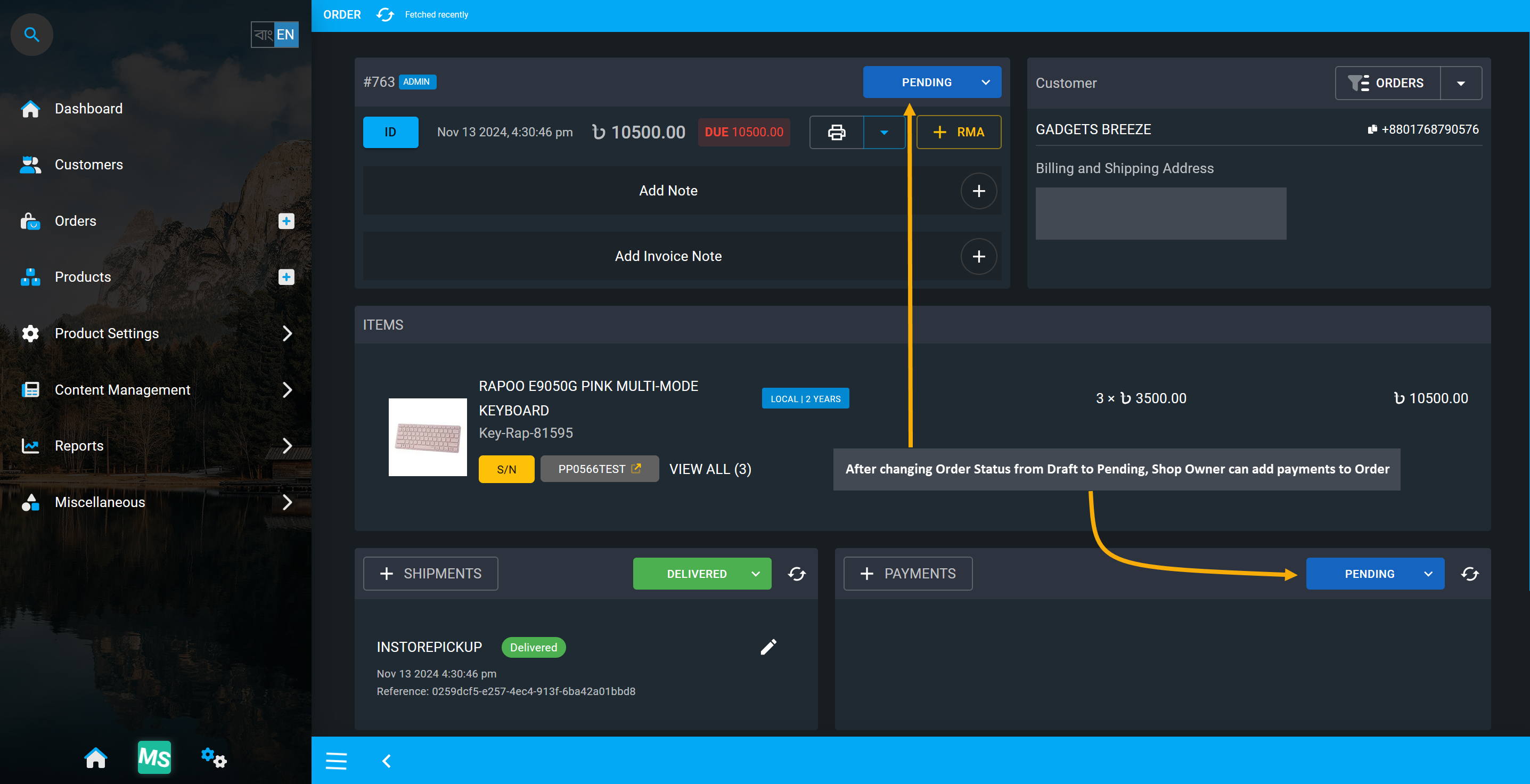 pending payment order, After changing Order Status from Draft to Pending, Shop Owner can add payments to Order.