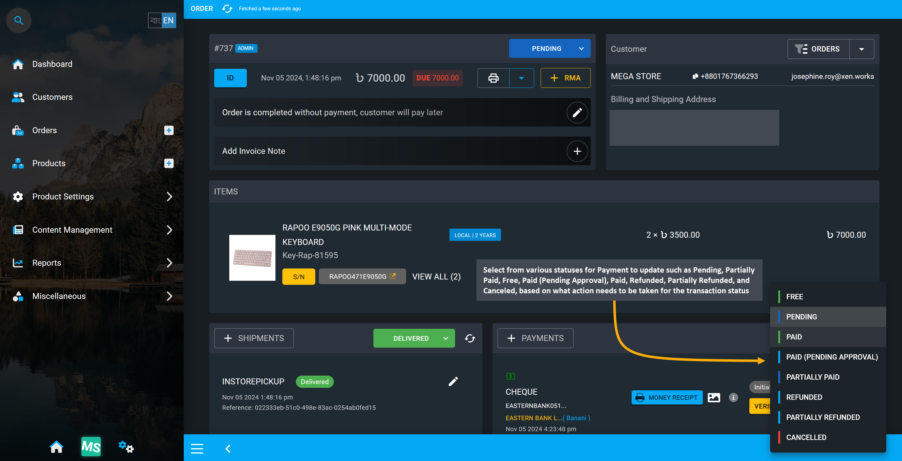 payment status update, Select from various statuses for Payment to update such as Pending, Partially Paid, Free, Paid (Pending Approval), Paid, Refunded, Partially Refunded, and Canceled, based on what action needs to be taken for the transaction status.