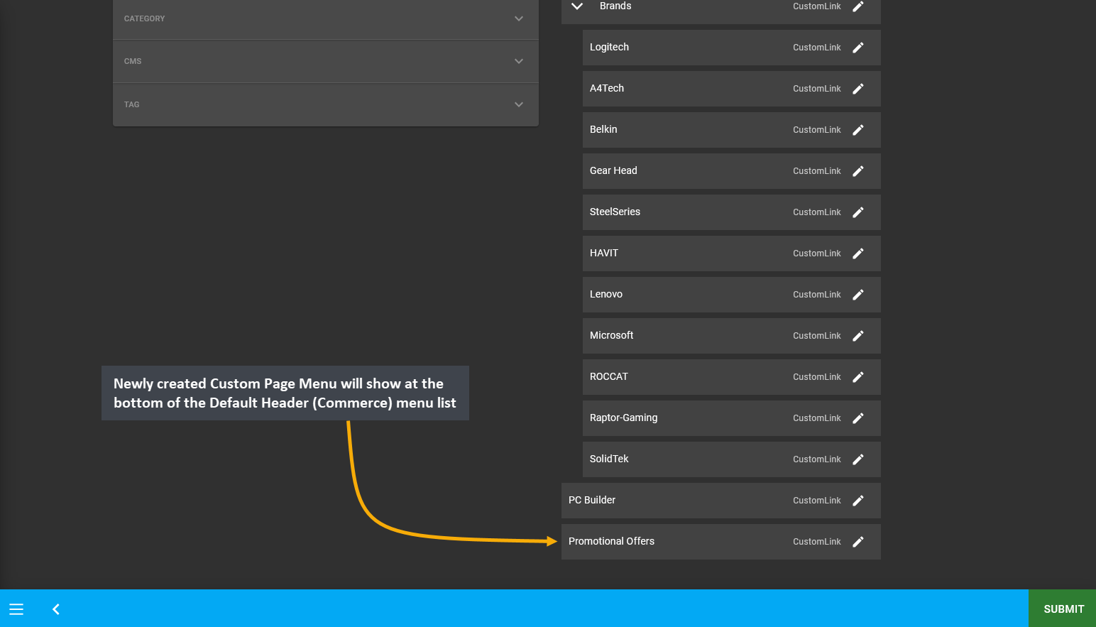 new custom page menu created, Newly created Custom Page Menu will show at the bottom of the Default Header (Commerce) menu list.