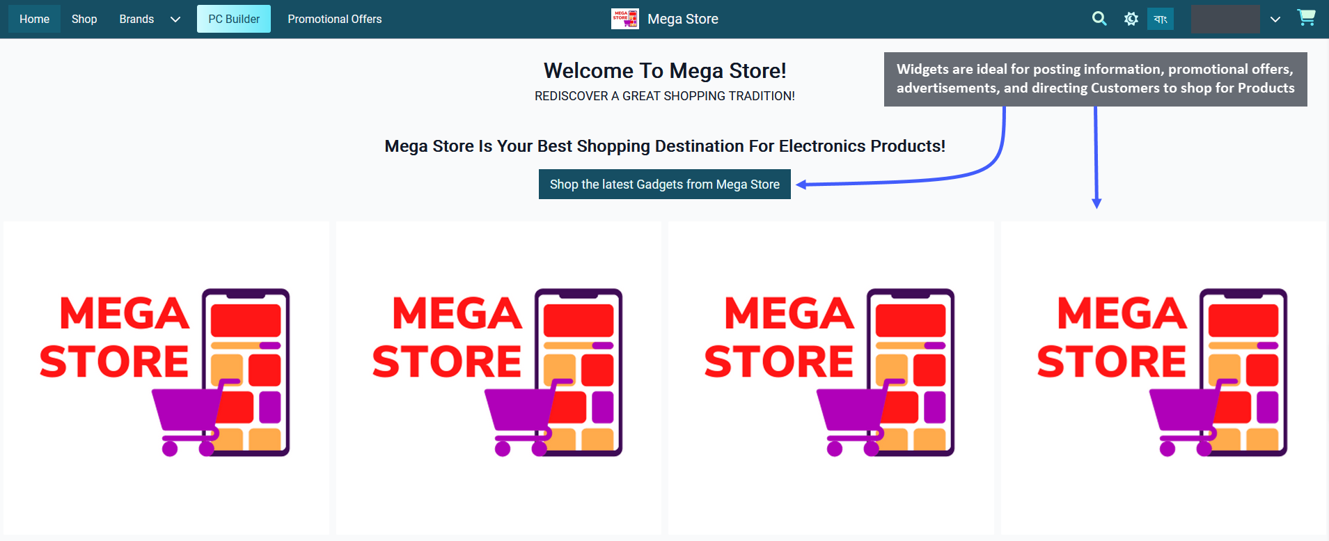 website widgets, Widgets are ideal for posting important information, promotional offers, advertisements, and directing Customers to shop for Products.