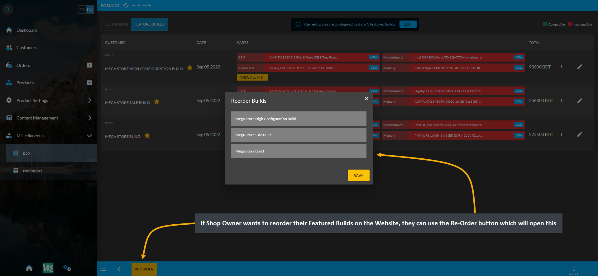 re-order button on featured builds, If Shop Owner wants to reorder their Featured Builds on the Website, they can use the Re-Order button which will open this pop-up
