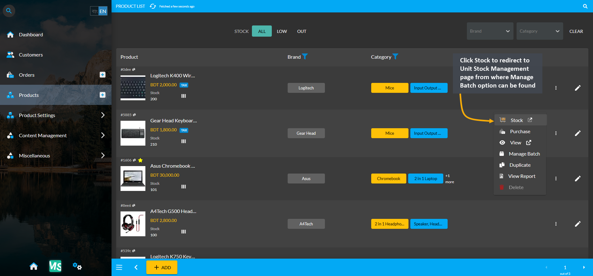 access manage batch from stock, Click Stock to redirect to Unit Stock Management page from where Manage Batch option can be found.