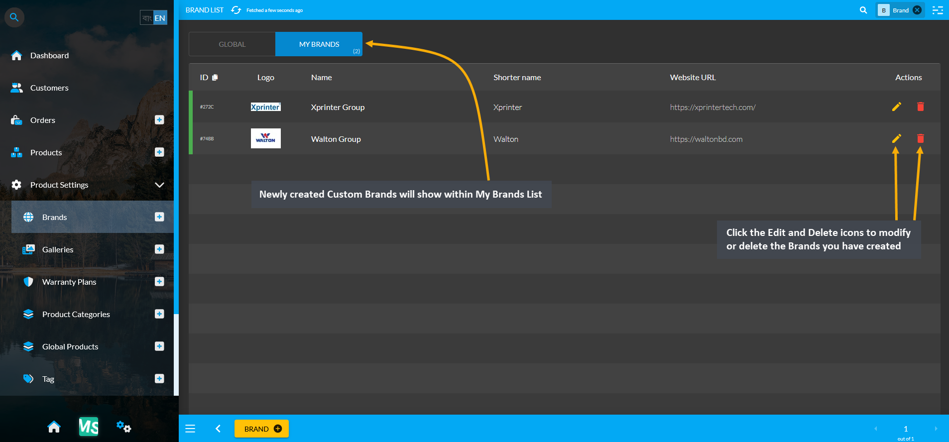 my brands list, Newly created Custom Brands will show within My Brands List, Click the Edit and Delete icons to modify or delete the Brands you have created.