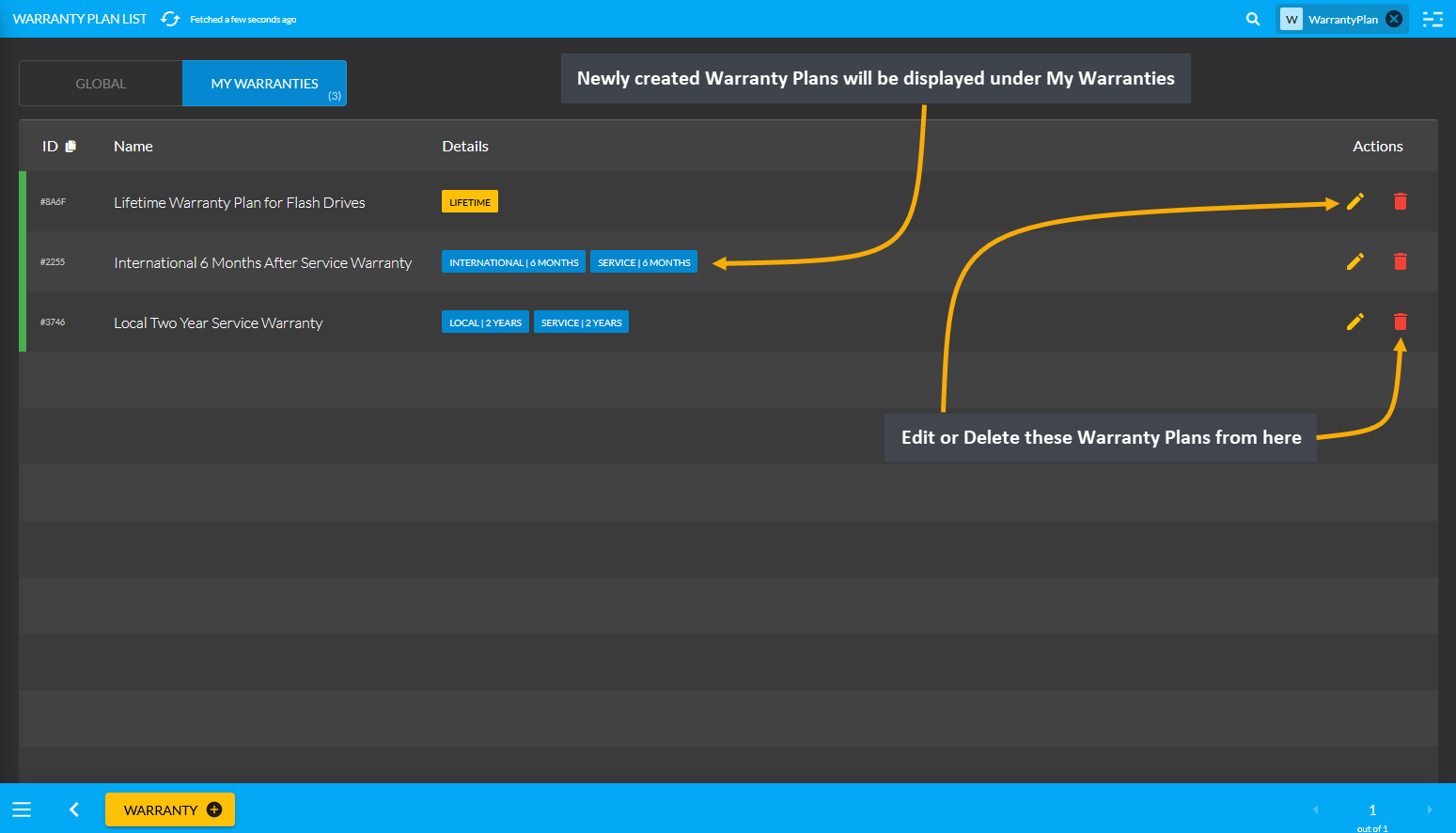 list of my warranties, Newly created Warranty Plans will be displayed under My Warranties, Edit or Delete these Warranty Plans from here.