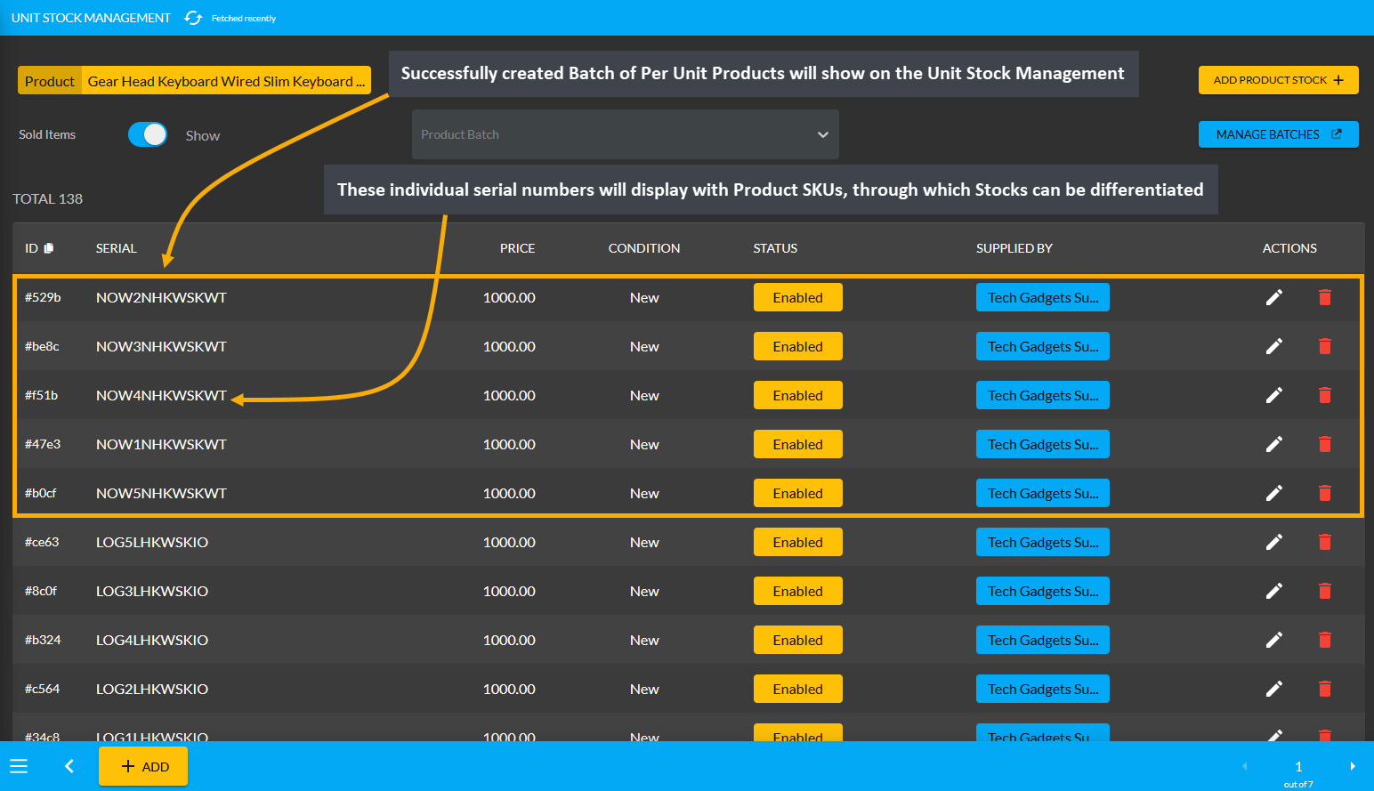 unit stock management page, Successfully created Batch of Per Unit Products will show on Unit Stock Management Page, These individual serial numbers will display with Product SKUs, through which Batches can be differentiated