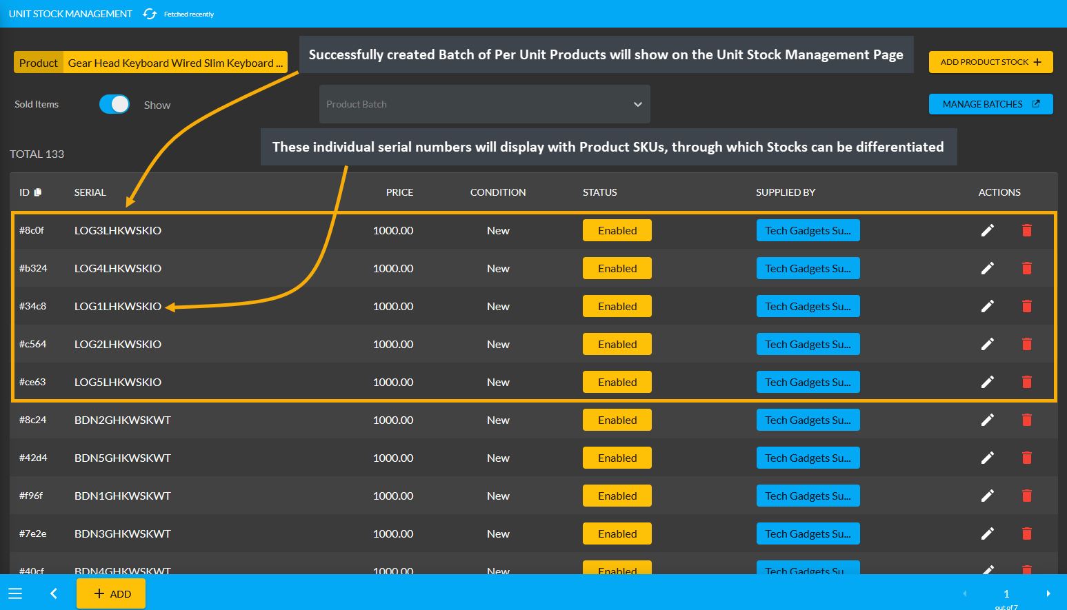 unit stock management page, Successfully created Batch of Per Unit Products will show on Unit Stock Management Page, These individual serial numbers will display with Product SKUs, through which Batches can be differentiated