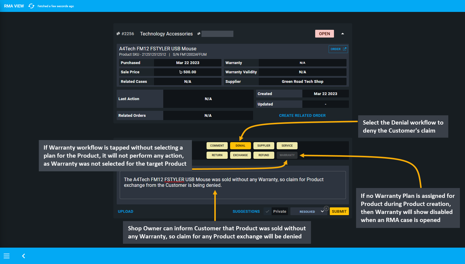 denial warranty disabled claim workflow, If no Warranty Plan is assigned for Product during Product creation, then Warranty will show disabled when an RMA case is opened, If Warranty workflow is tapped without selecting a plan for the Product, it will not perform any action, as Warranty was not selected for the Product, Shop Owner can inform Customer that Product was sold without any Warranty, so claim for any Product exchange will be denied, Select the Denial workflow to deny the Customer’s claim.