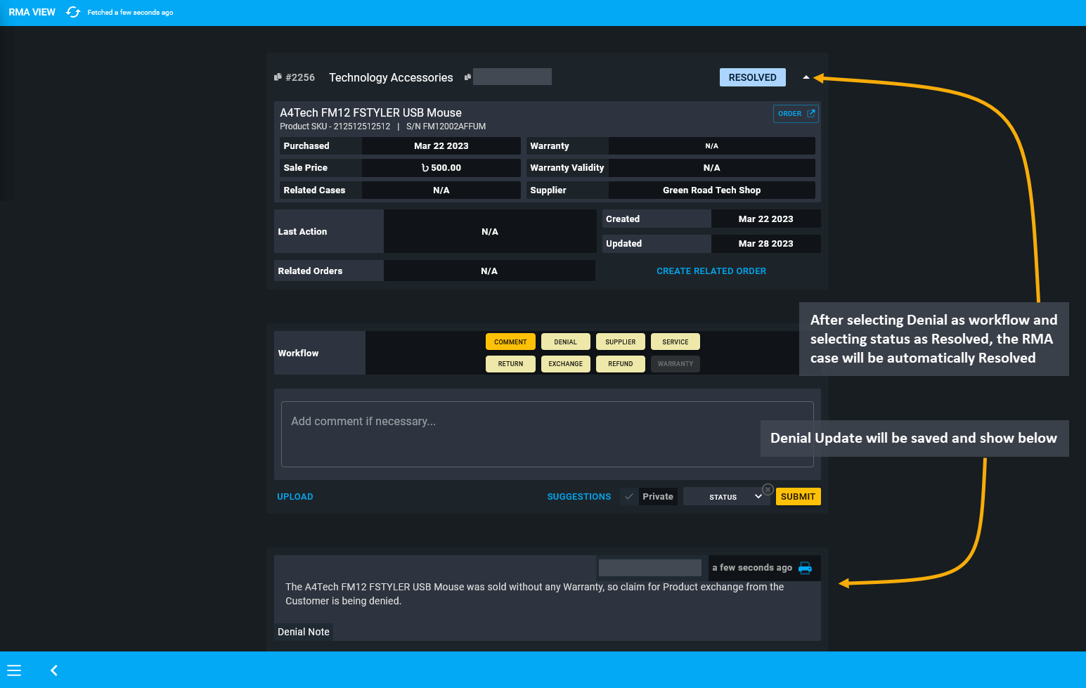 denial updated RMA resolved, After selecting Denial as workflow and selecting status as Resolved, the RMA case will be automatically Resolved, Denial Update will be saved and show below.