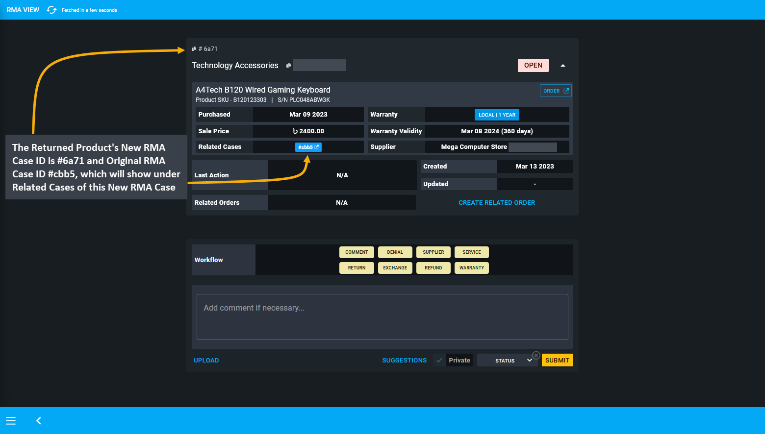 Returned Product Order New RMA, The Returned Product’s New RMA Case ID is #6a71 and Original RMA Case ID #cbb5, which will show under Related Cases of this New RMA Case.