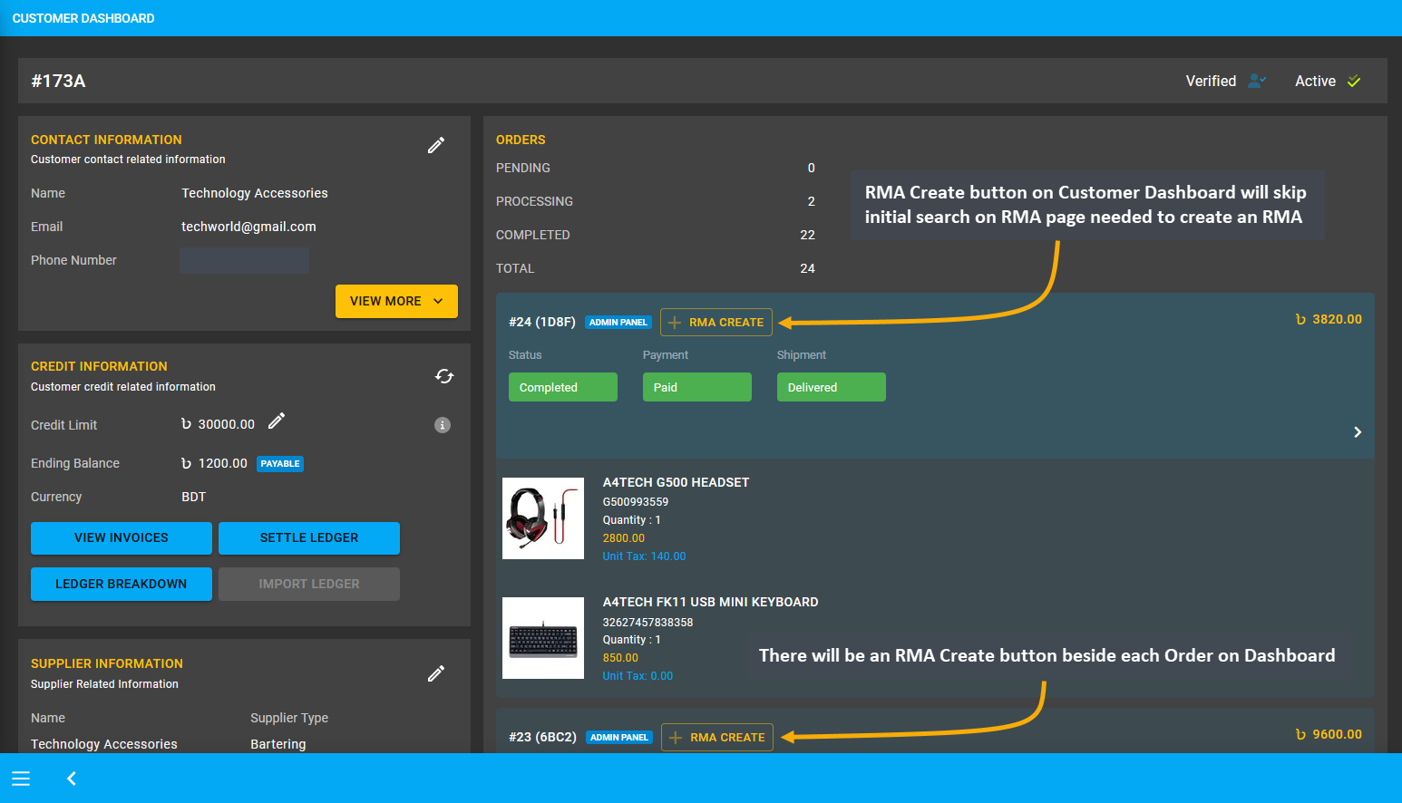 rma create from customer dashboard, RMA Create button on Customer Dashboard will skip initial search on RMA page needed to create an RMA, There will be an RMA Create button beside each Order on Dashboard.