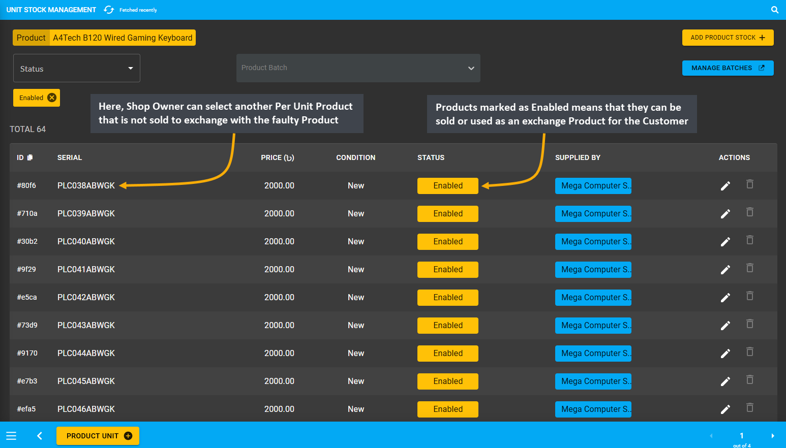 select stock for exchange, Here, Shop Owner can select another Per Unit Product that is not sold to exchange with the faulty Product, Products marked as Enabled means that they can be sold or used as an exchange Product for the Customer.