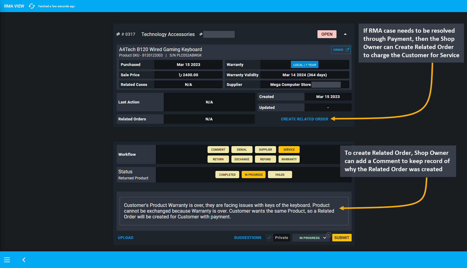 warranty related order comment, To create a Related Order, the Shop Owner can add a Comment to keep record of why the Related Order was created, If an RMA case needs to be resolved through Payment, then Shop Owner can Create Related Order to charge the Customer.