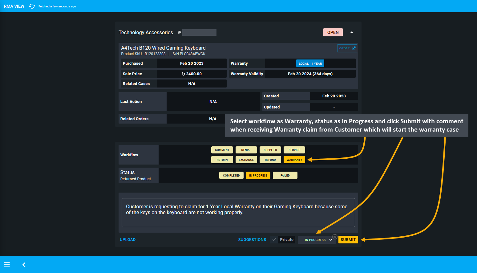 warranty case start workflow, Select workflow as Warranty, status as In Progress and click Submit with comment when receiving Warranty claim from Customer which will start the warranty case.