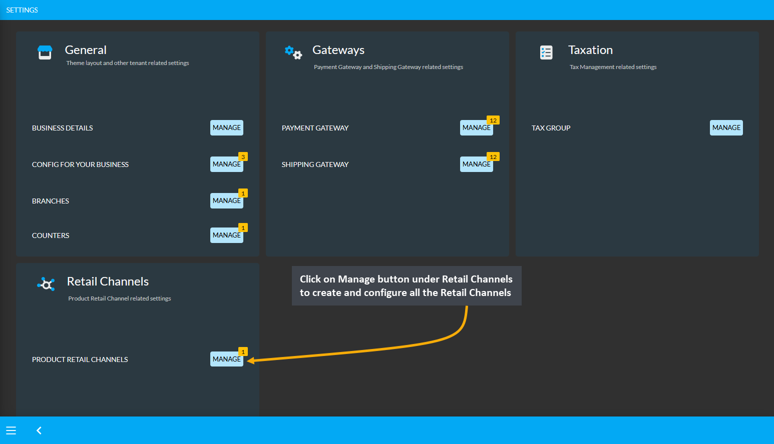 all settings dashboard, Click on All Settings to be redirected to Retail Channel Settings from the Dashboard.