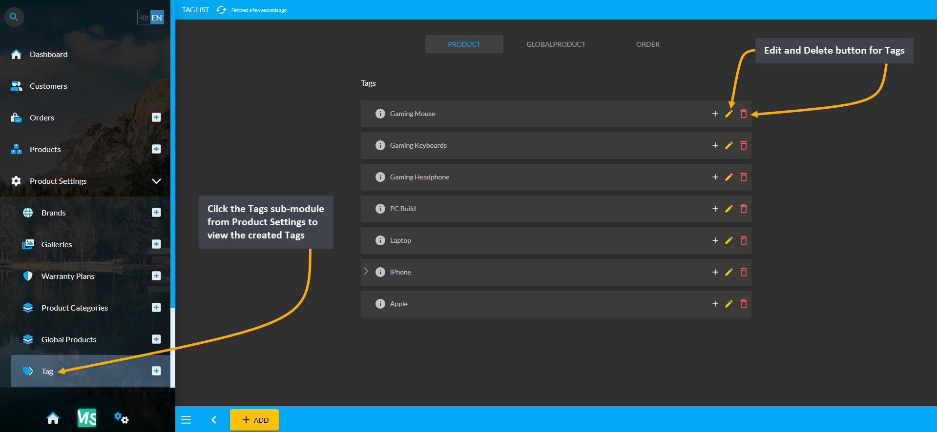 tags list page, Click the Tags sub-module from Product Settings to view the created Tags, Edit and Delete button for Tags.